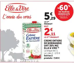 Bi1 ELLE & VIRE Creme entiere de normandie uht 30% mg offre