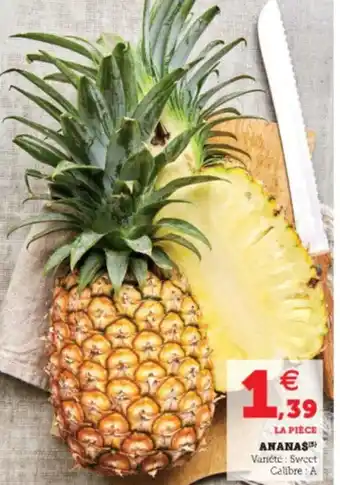 Hyper U Ananas offre