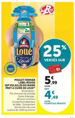 Bi1 Poulet fermier label rouge igp volailles du maine pret a cuire de loue offre