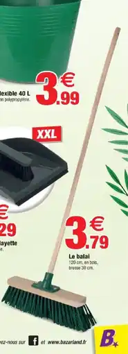 Bazarland Le balai offre