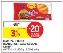 Intermarché MAXI PAIN BUNS HAMBURGER AVEC SÉSAME LENNY offre