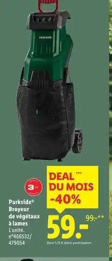 Lidl PARKSIDE Broyeur de végétaux à lames offre