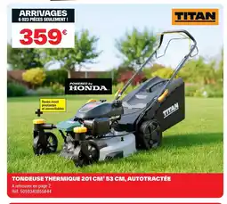 Brico Dépôt TITAN Tondeuse thermique autotractée offre