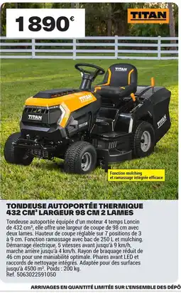 Brico Dépôt TITAN Tondeuse autoportée thermique largeur 2 lames offre