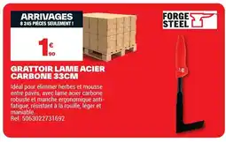 Brico Dépôt FORGE STEEL Grattoir lame acier carbone offre