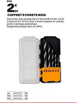 Brico Dépôt Coffret 5 forets bois offre
