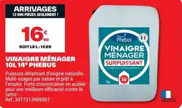 Brico Dépôt PHEBUS Vinaigre ménager offre