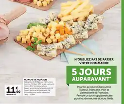 Super U Planche de fromages offre
