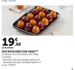 Super U Duo bouchées foie gras offre