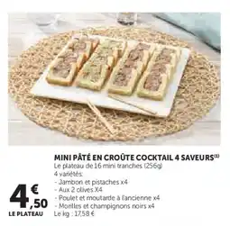 Super U Mini pâté en croûte cocktail 4 saveurs offre