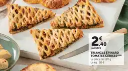 Super U Triangle épinard tomates cerises offre