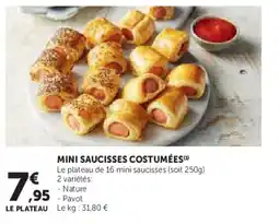 Super U Mini saucisses costumées offre