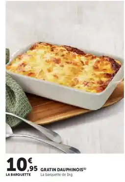 Super U Gratin dauphinois offre