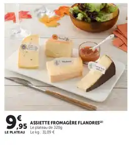 Super U Assiette fromagère flandres offre