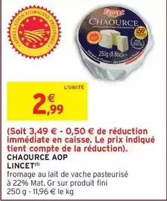 Intermarché Lincet - chaource aop offre