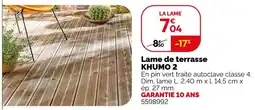 Weldom Khumo 2 lame de terrasse offre
