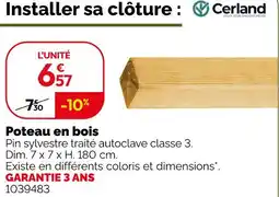 Weldom Cerland poteau en bois offre