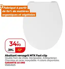 Weldom Mtk abattant versagrit fast clip offre