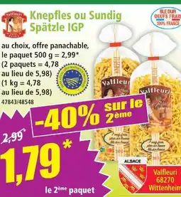 Norma Valfleuri knepfles ou sundig spätzle igp offre