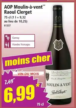 Norma Raoul clerget aop moulin-à-vent offre