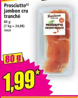 Norma Buonissima italia prosciutto jambon cru tranché offre