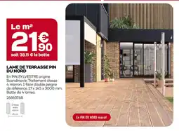 Gedimat Lame de terrasse pin du nord offre