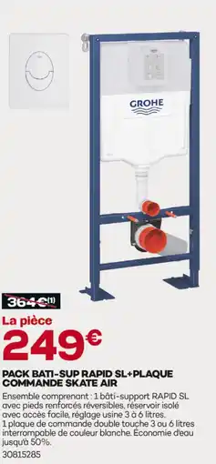 Gedimat Grohe pack bati-sup rapid sl+plaque commande skate air offre