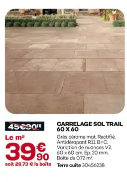 Gedimat Carrelage sol trail 60 x 60 offre