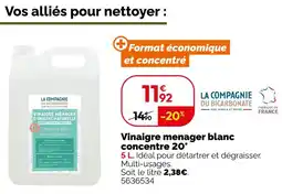 Weldom La compagnie du bicarbonate vinaigre ménager blanc concentré 20° offre