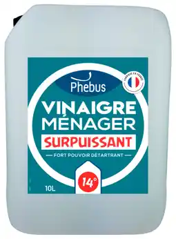 Brico Dépôt Vinaigre ménager 10l 14° phebus offre