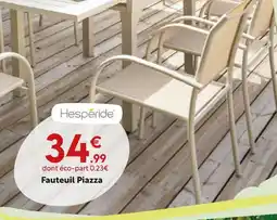 Maxi Bazar Hesperide fauteuil piazza offre
