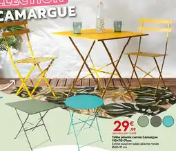 Maxi Bazar Table pliante carrée camargue offre