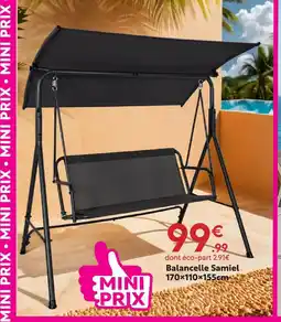Maxi Bazar Balancelle samiel offre