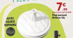Maxi Bazar Pied parasol ø43cm 13l offre