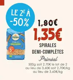 Naturalia Primeal spirales demi-complètes offre