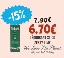 Naturalia We love the planet déodorant stick zesty lime offre