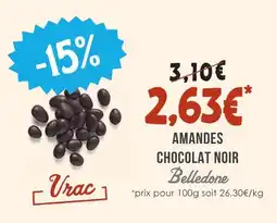 Naturalia Belledonne amandes chocolat noir offre