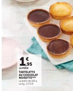 Super U Tartelette au chocolat noisette offre