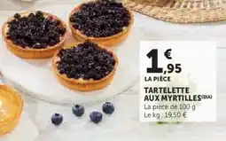 Super U Tartelette aux myrtilles offre