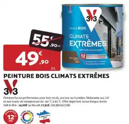 Bricomarché Peinture bois climats extrêmes offre