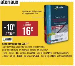 Bricorama BOSTIK Colle carrelage flex C2ET offre