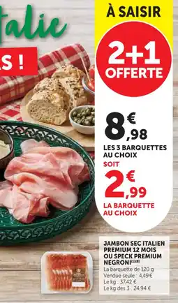 U Express Jambon sec italien premium 12 mois ou speck premium negroni offre