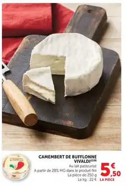 U Express Camembert de bufflonne vivaldi offre