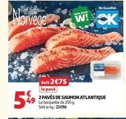 Auchan Supermarché 2 pavés de saumon atlantique offre