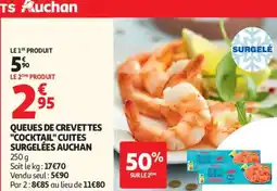 Auchan Supermarché AUCHAN Queues de crevettes cocktail cuites surgelées offre