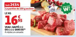 Auchan Supermarché Veau: sauté ou sans os offre
