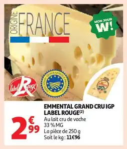Auchan Supermarché Emmental grand cru igp label rouge offre