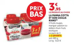U Express La panna cotta et son coulis rians offre