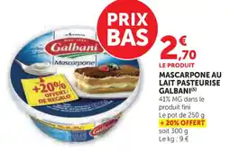U Express Mascarpone au lait pasteurise galbani offre