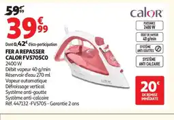 Auchan Supermarché CALOR Fer a repasser FV5705C0 offre